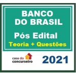 Banco do Brasil - Pós Edital (CASA DO C - 2021) - Escriturário